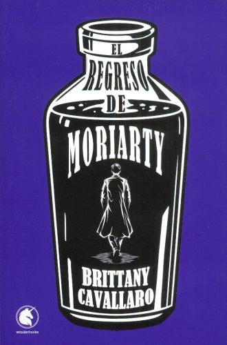 El regreso de moriarty | Brittany Cavallaro