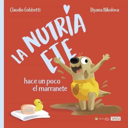 La nutria Ete hace un poco el marranete | D. Nikolova C. Gobbetti