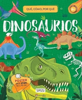 Qué, cómo, por qué. Dinosaurios | Dinosauroak