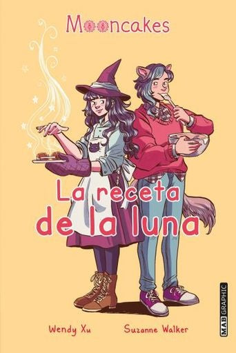 La receta de la luna | Wendy Xu