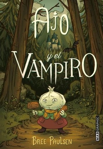 Ajo y el vampiro | Bree Paulsen