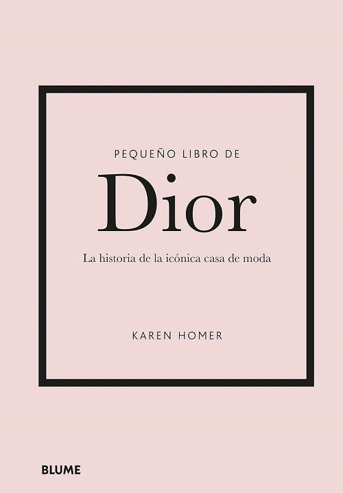 Pequeño libro de Dior | Karen Homer
