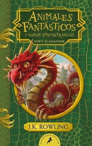 Animales fantásticos y dónde encontrarlos | J. K. Rowling