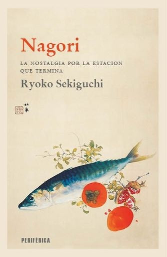 Nagori | Ryoko Sekiguchi