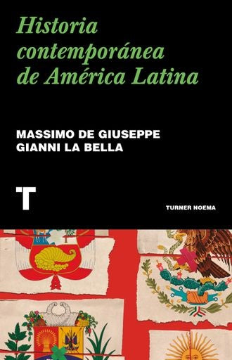 Historia contemporánea de América Latina | Massimo de Giuseppe