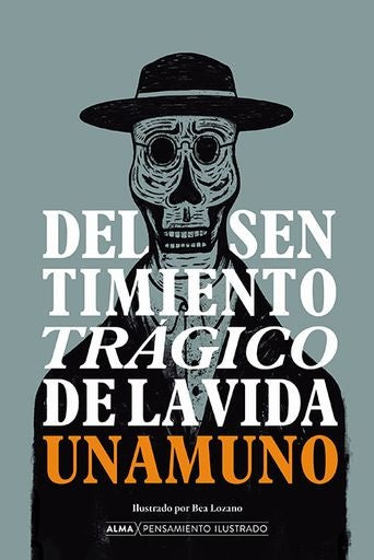 Del sentimiento trágico de la vida | Miguel De Unamuno