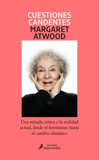 Cuestiones candentes | Margaret Atwood