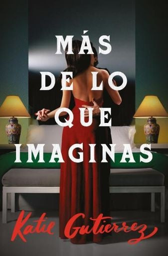 Más de lo que imaginas | Katie Gutiérrez