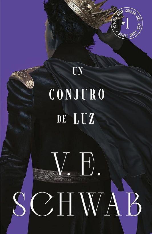 Un conjuro de luz | V. E. SCHWAB