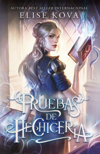 Pruebas de hechicería | Elise Kova