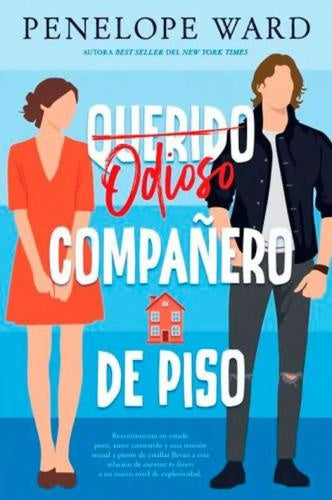 Querido odioso compañero de piso | PENELOPE WARD