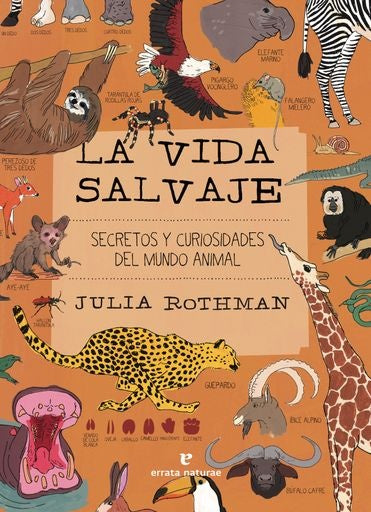 La vida salvaje | Julia Rothman