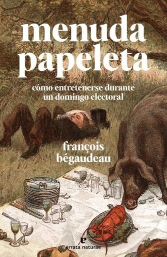 Menuda papeleta | François Bégaudeau