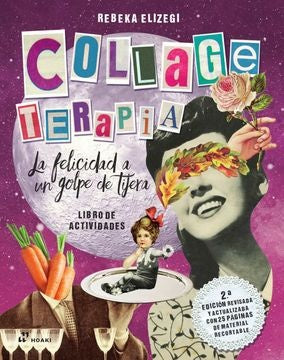 Collage Terapia | Rebeka Elizegi