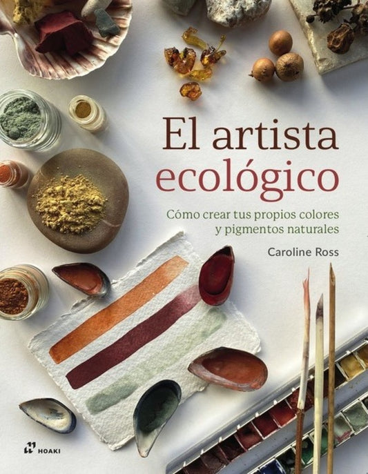 El artista ecológico | Caroline Ross
