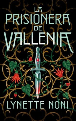 La prisionera de Vallenia | Noni Lynette