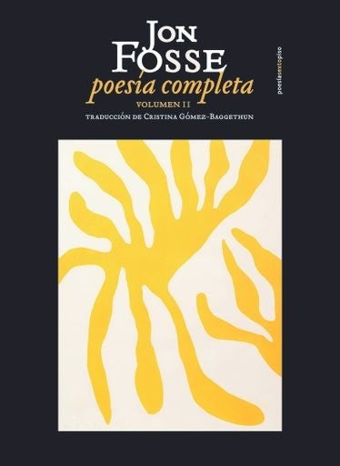 Poesía Completa | JON FOSSE