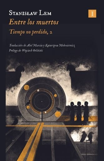 Entre los muertos | Stanislaw Lem