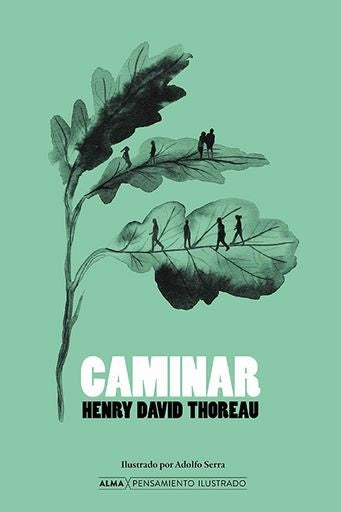 Caminar | Henry D. Thoreau