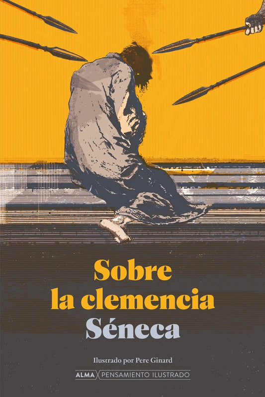 Sobre la clemencia | Lucio Anneo Séneca