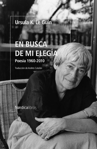 En busca de mi elegía | Ursula K. Le Guin