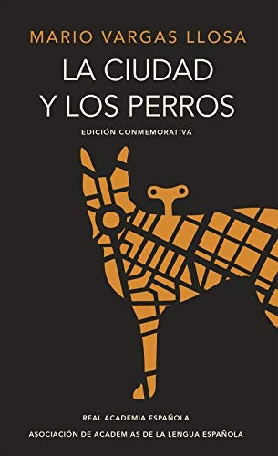 La ciudad y los perros | Mario Vargas Llosa