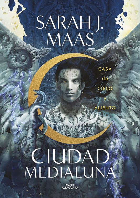 Ciudad Medialuna. Casa de cielo y aliento | Sarah J. Maas