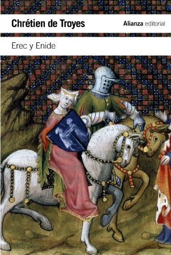 Erec y Enide | Chrétien de Troyes
