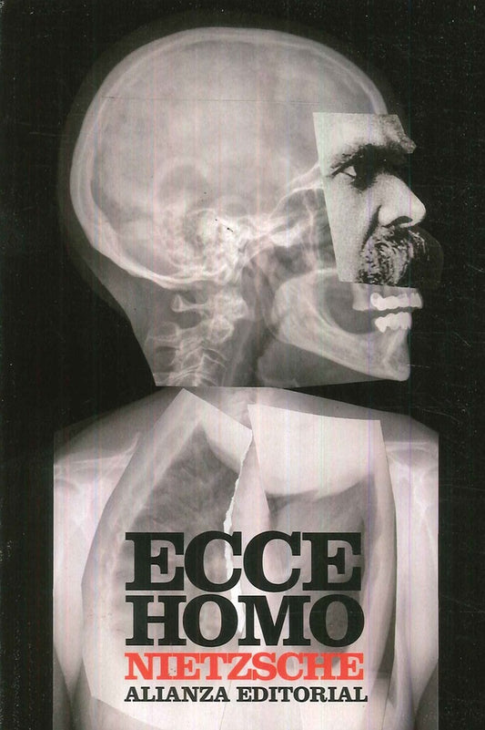 Ecce homo | Friedrich Wilhelm Nietzsche