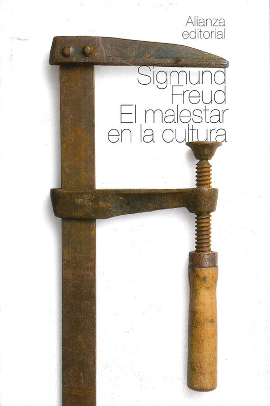 El malestar en la cultura | Sigmund Freud