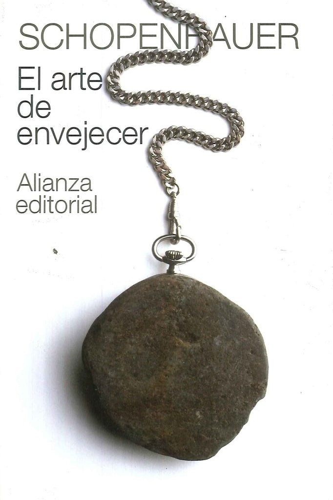El arte de envejecer | Arthur Schopenhauer