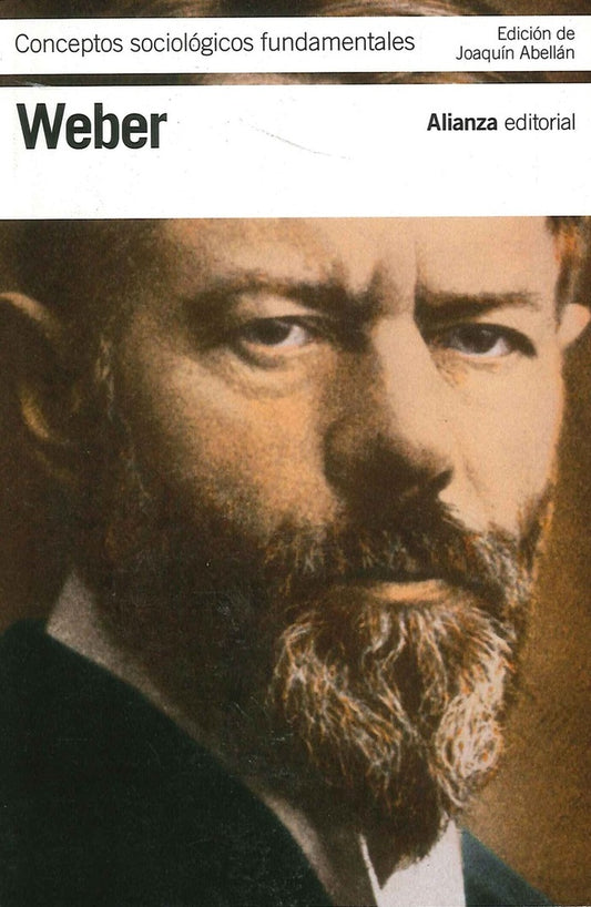 Conceptos sociológicos fundamentales | Max Weber