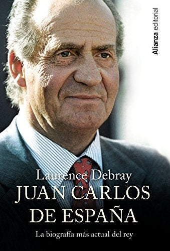 Juan Carlos de España | Laurence Debray