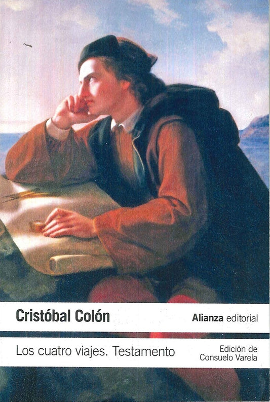 Los cuatro viajes. Testamento | Cristobal Colón