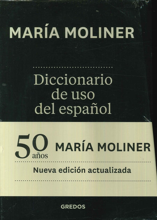 Diccionario de uso del español | María Moliner Ruiz