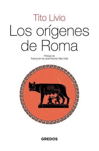 Los orígenes de Roma | Tito Livio