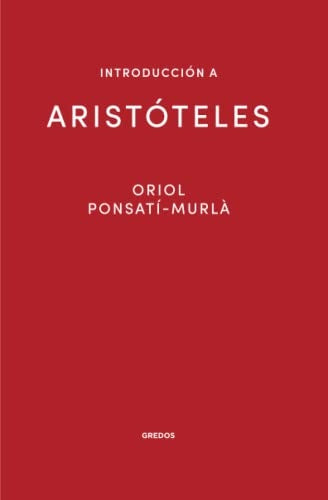 Introducción a Aristóteles | Oriol Ponsatí Murlà