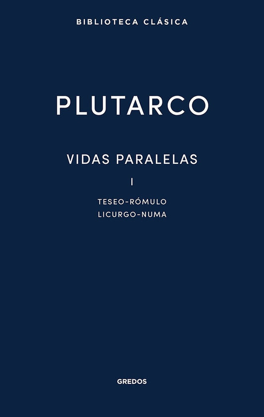 Vidas paralelas I | Plutarco