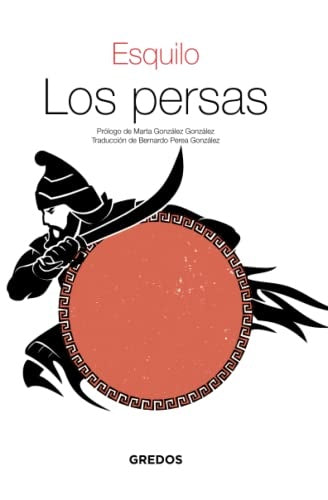 Los persas | ESQUILO