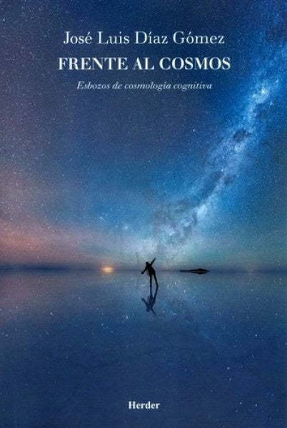 Frente al cosmos | José Luis Díaz Gómez