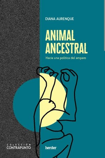 Animal ancestral | Diana Aurenque Stephan