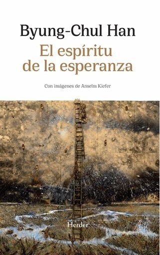 El espíritu de la esperanza | Byung-Chul Han