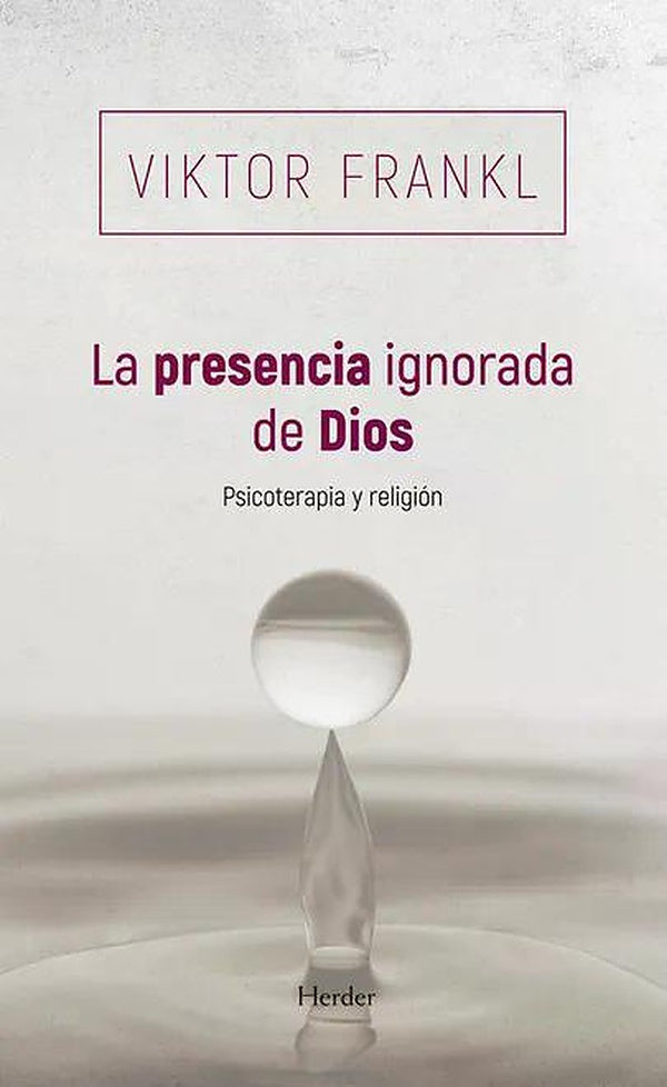 La Presencia Ignorada De Dios