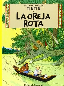 La oreja rota | Georges Remi
