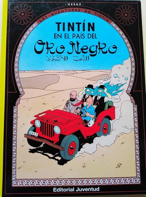 Tintín en el pais del Oro Negro | Georges Remi