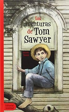 Las aventuras de Tom Sawyer | Mark Twain