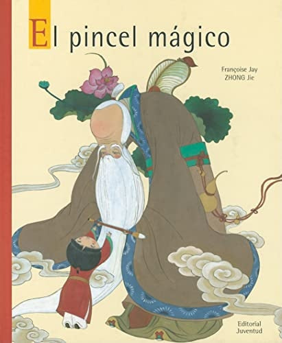 El pincel mágico | Françoise Jay