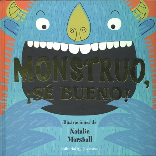 Monstruo, se bueno | Natalie Marsahall