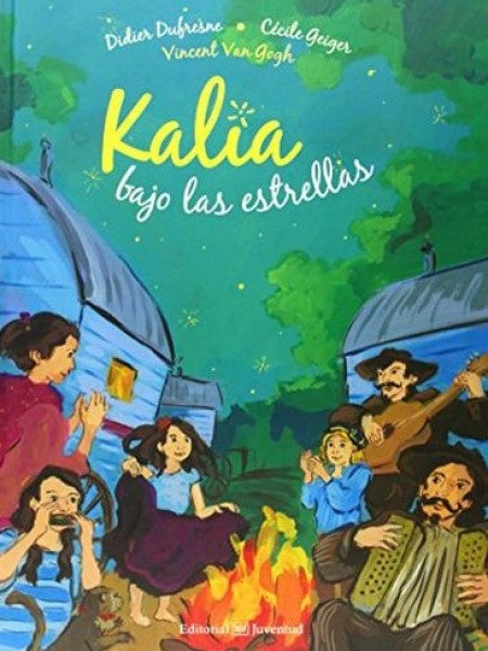 Kalia bajo las estrellas | D. Dufresne - C. Geiger