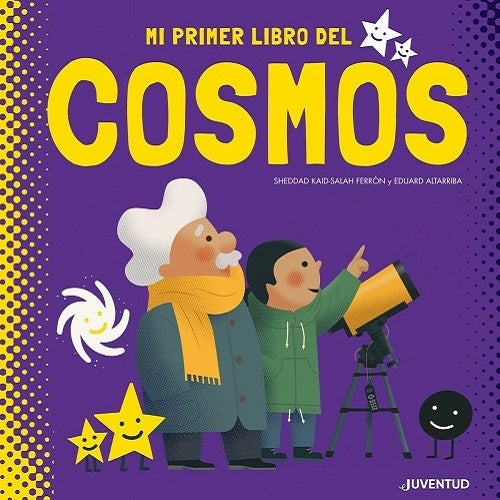Mi primer libro del Cosmos | Sheddad Kaid-Salah Ferrón